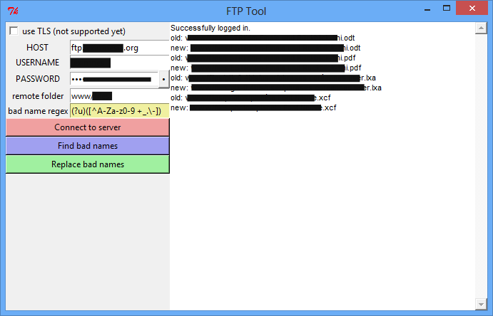 Eine spezialisierte Anwendung, die ich programmiert habe. Diese Anwendung umnennt Dateien auf einem FTP-Server nach voreingestellter Regeln.